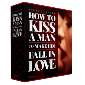How to Kiss a Man to Make Him Fall in Love – The Ultimate Attraction Trigger Program